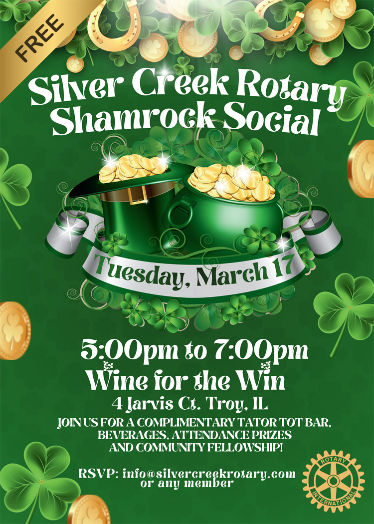 Silver Creek Rotary Shamrock Social 5-7PM Silver Creek Rotary Shamrock Social 5-7PM